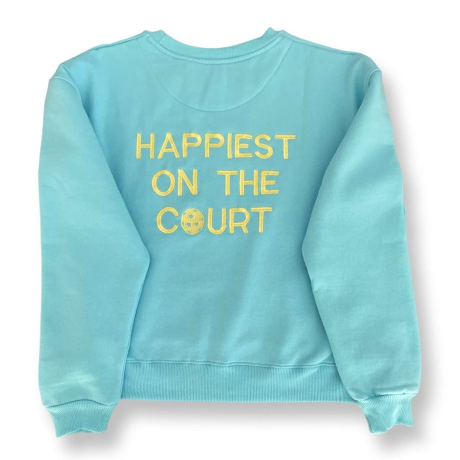 Happiest on the Court Pickleball Sweatshirt