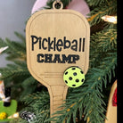 Pickleball Champ Wooden Pickleball Christmas Ornament - Dink & Volley Pickleball