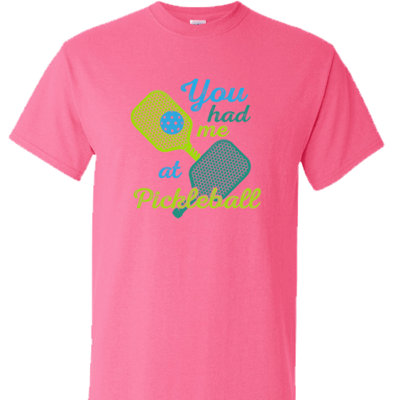 The Buffalo Works Women's Shirts You Had Me At Pickleball Tee