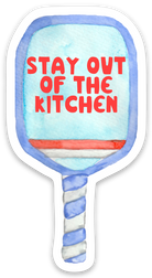 Pickleball Sticker -Stay out of the Kitchen - Dink & Volley Pickleball